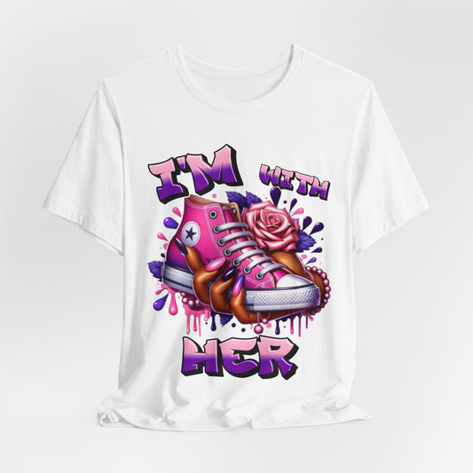 I'm with HER (Pink & Purple) ~ Unisex Jersey Short Sleeve Tee