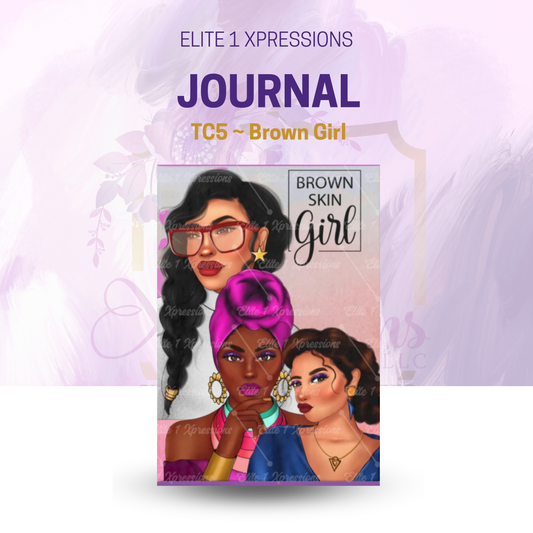 TC5 ~ Brown Girl Journal