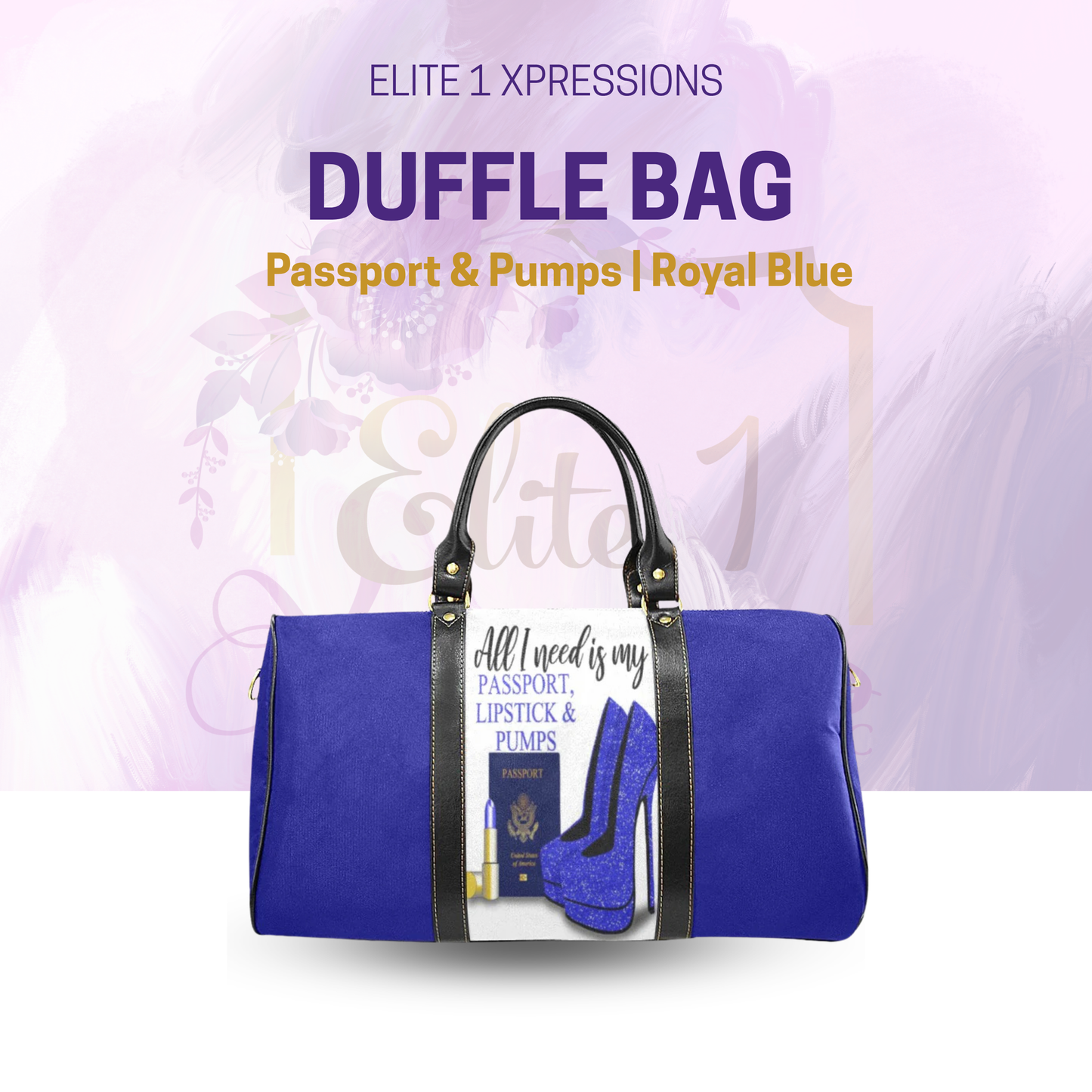 Passport & Pumps Duffle Bag