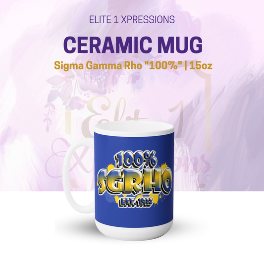 Sigma Gamma Rho "100%" Ceramic Mug