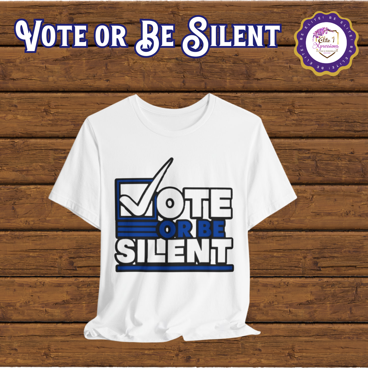 Vote or Be Silent (Blue n White) ~ Unisex Jersey Short Sleeve Tee