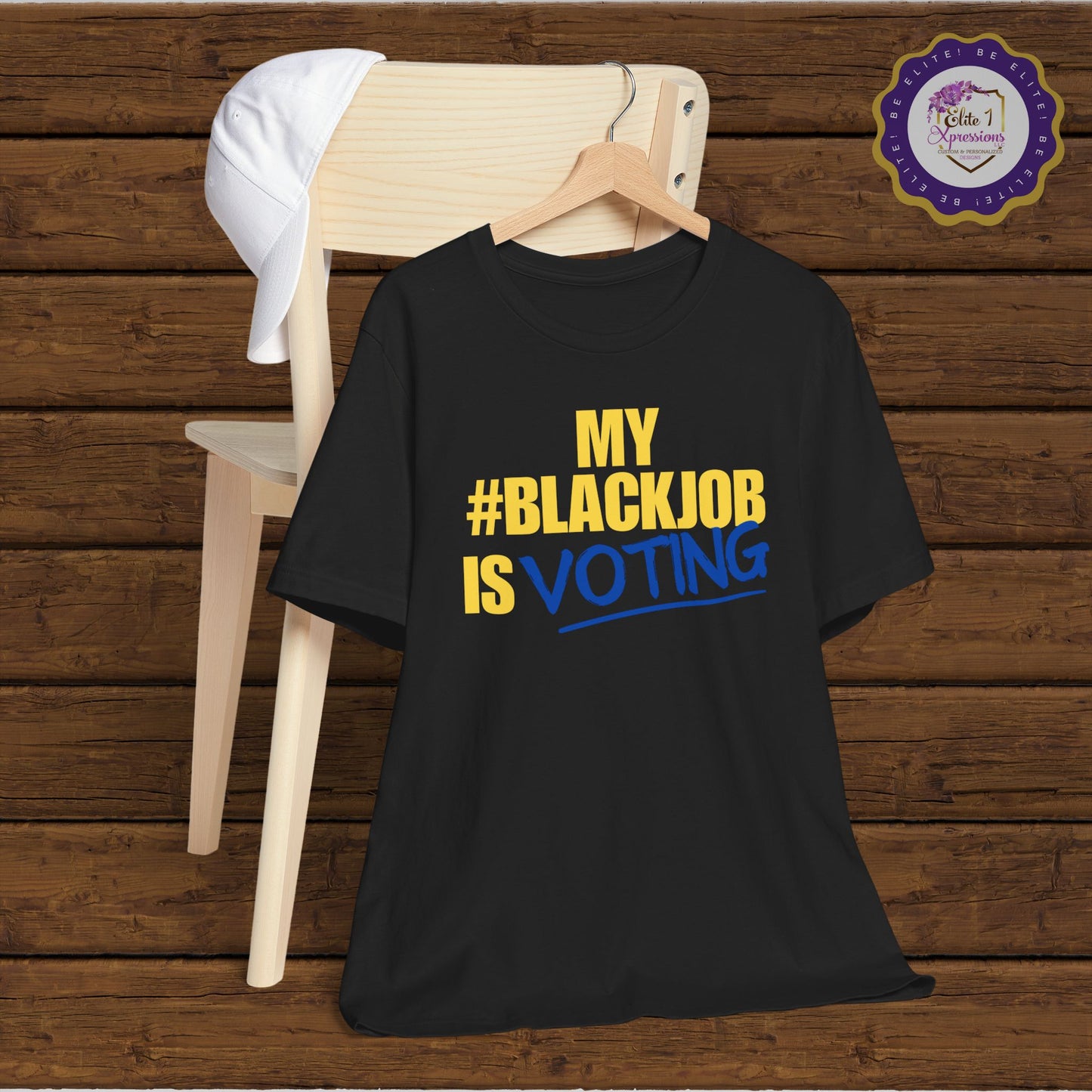 My Black Job is Voting (Yellow) ~ Unisex Jersey Short Sleeve Tee