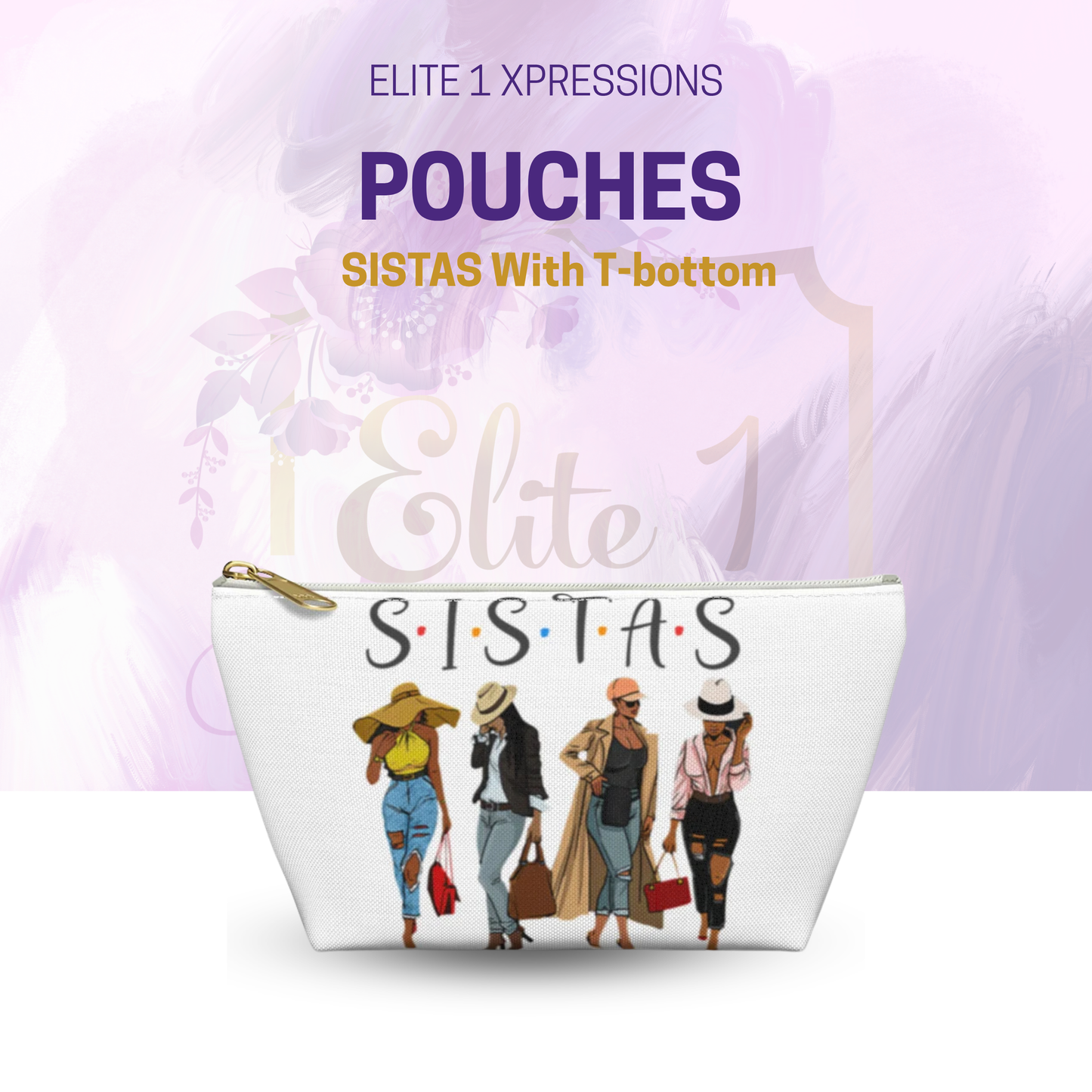 SISTAS Accessory Pouch w T-bottom