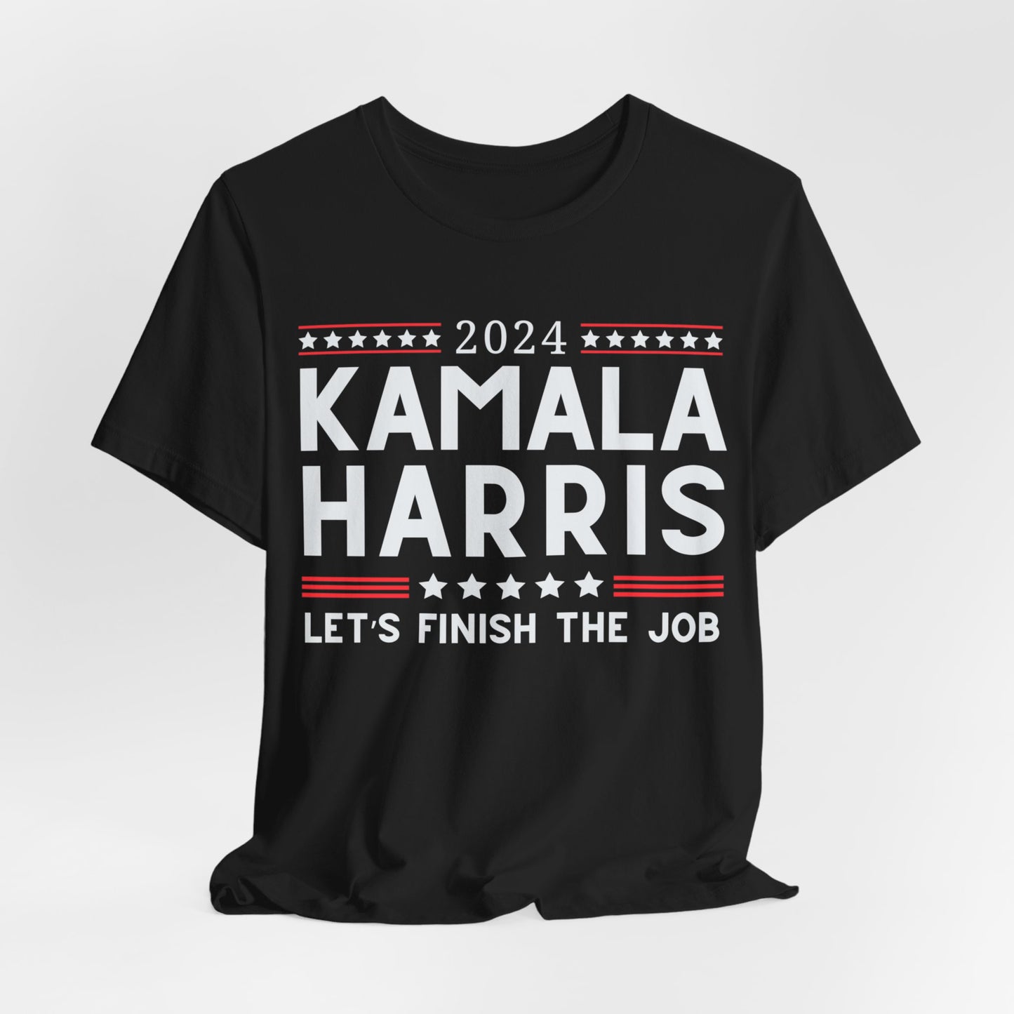 Kamala Harris "Let's Finish the Job" ~ Unisex Jersey Short Sleeve Tee