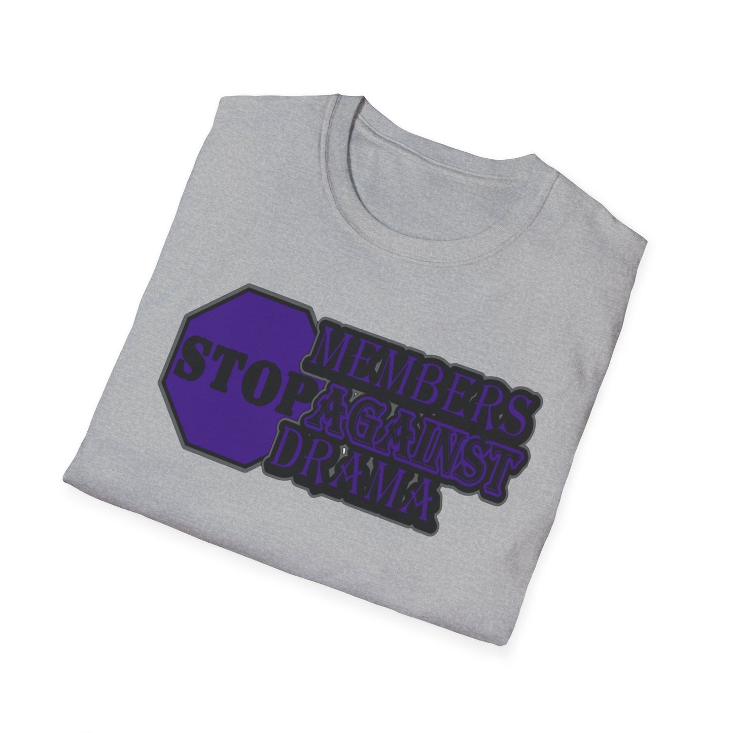 M.A.D. Members Against Drama Unisex Softstyle T-Shirt