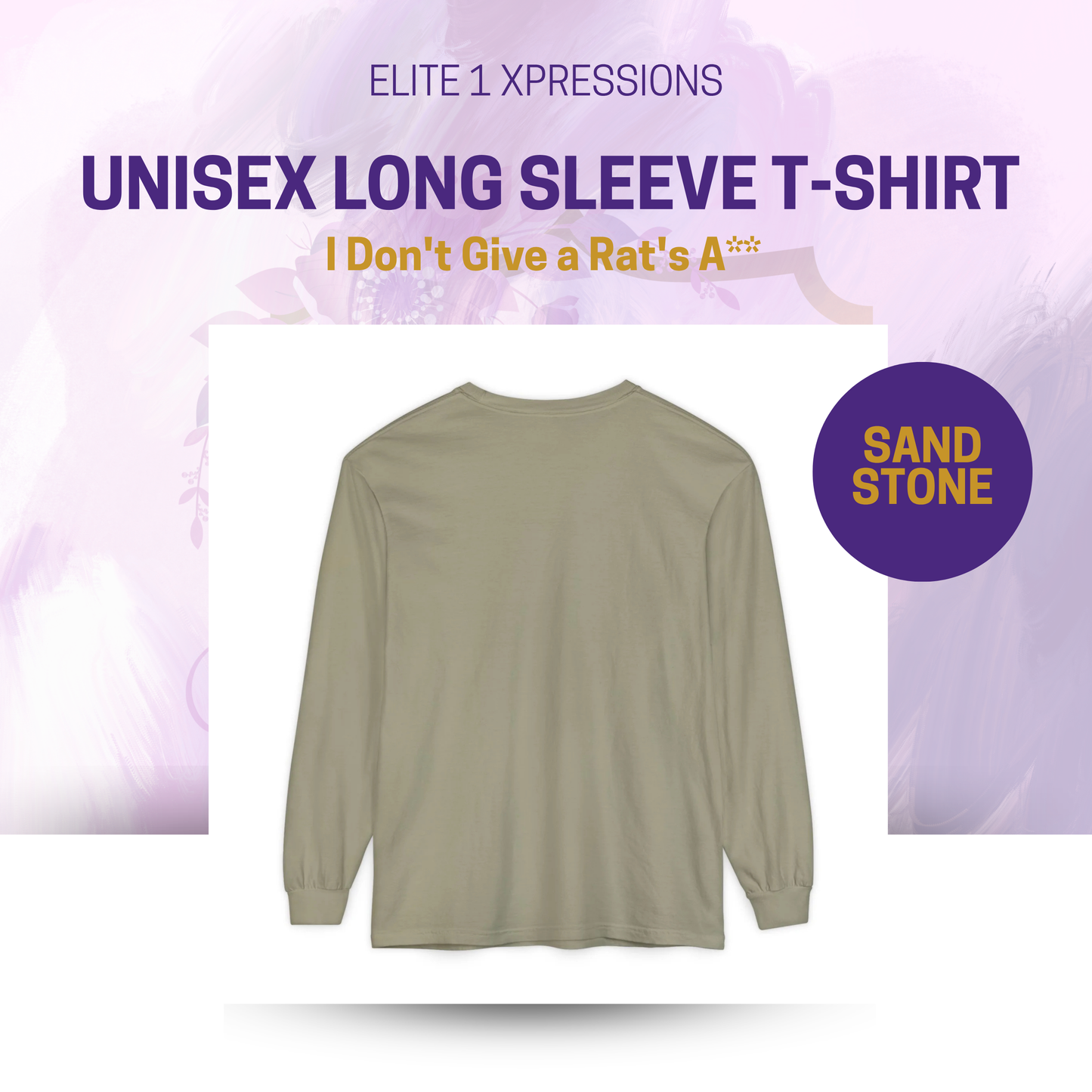 I Don't Give a Rat's A** Unisex Long Sleeve T-Shirt