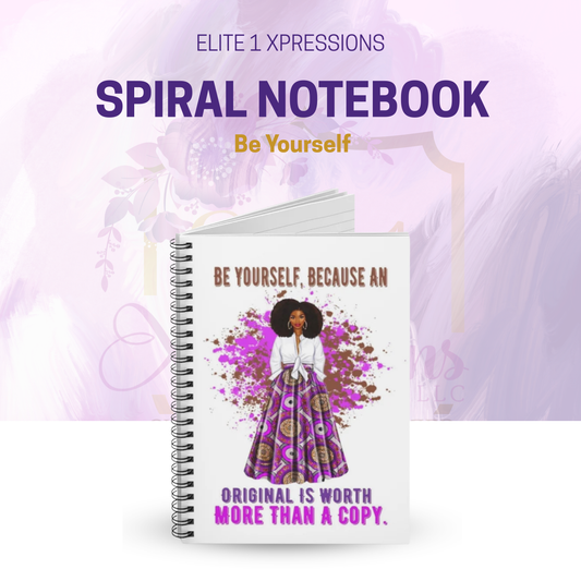 Be Yourself Spiral Notebook