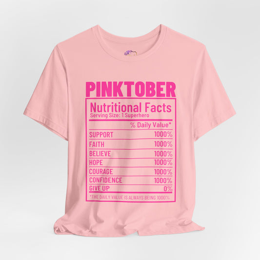 Pinktober Nutritional Facts Shirt  Pink T-Shirt