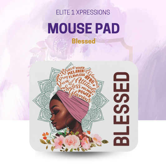 Blessed Mouse Pad