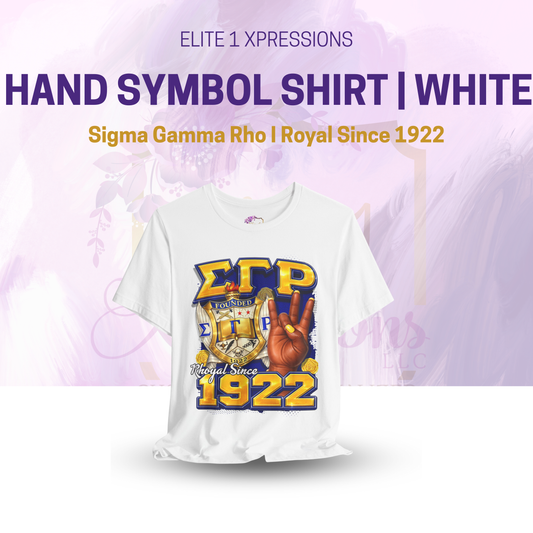 Sigma Gamma Rho I Royal Since 1922 | Greek Letters Hand Symbol Shirt
