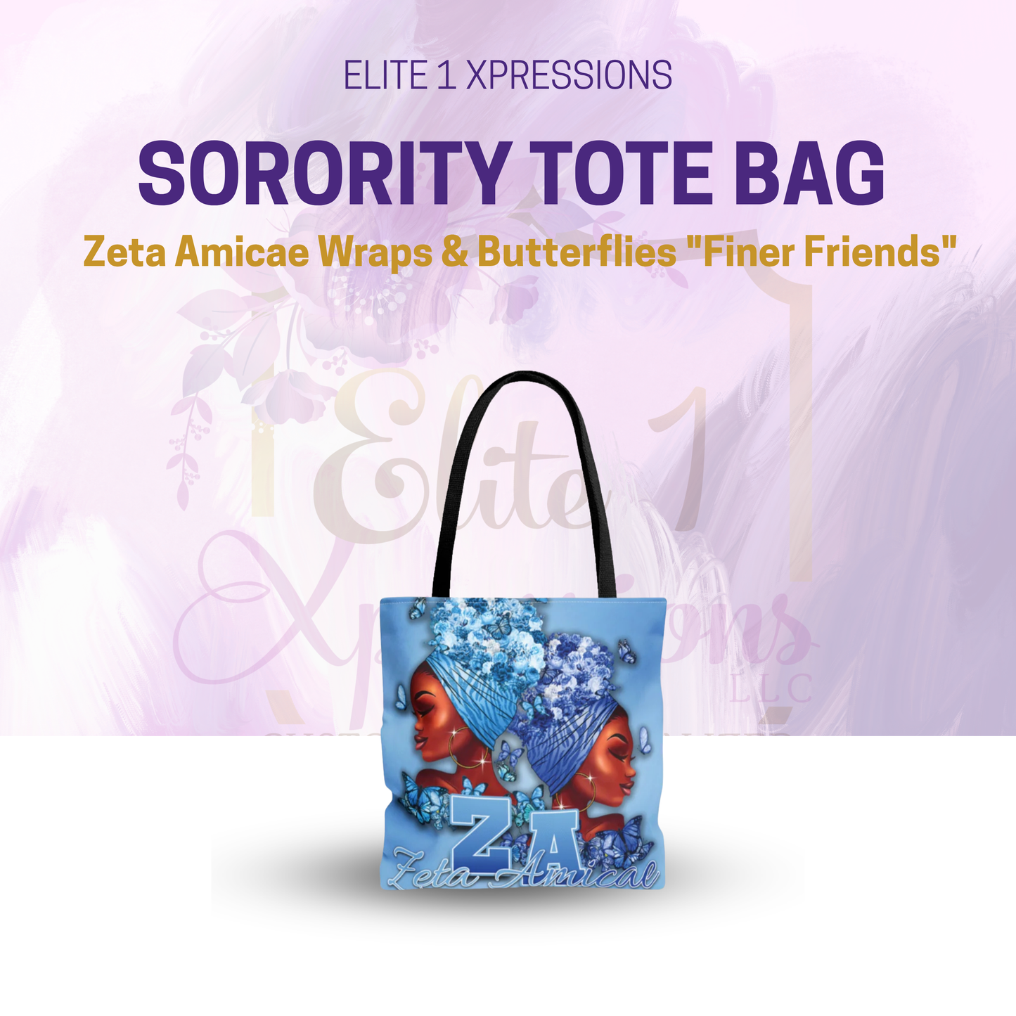 Tote Bag ~ Zeta Amicae Wraps & Butterflies "Finer Friends"