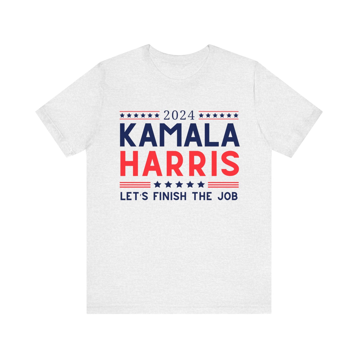 Kamala Harris "Let's Finish the Job" v2 ~ Unisex Jersey Short Sleeve Tee