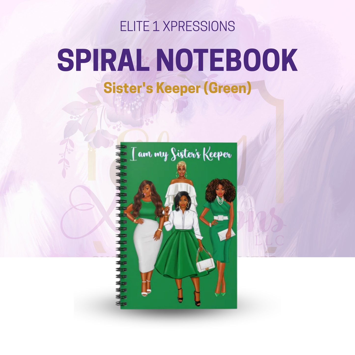 Sister's Keeper (Green) Spiral Notebook