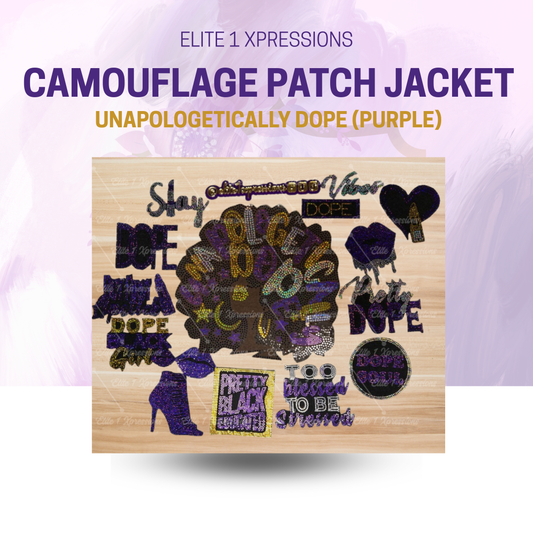 Camouflage Patch Jacket ~ Unapologetically Dope (Purple)
