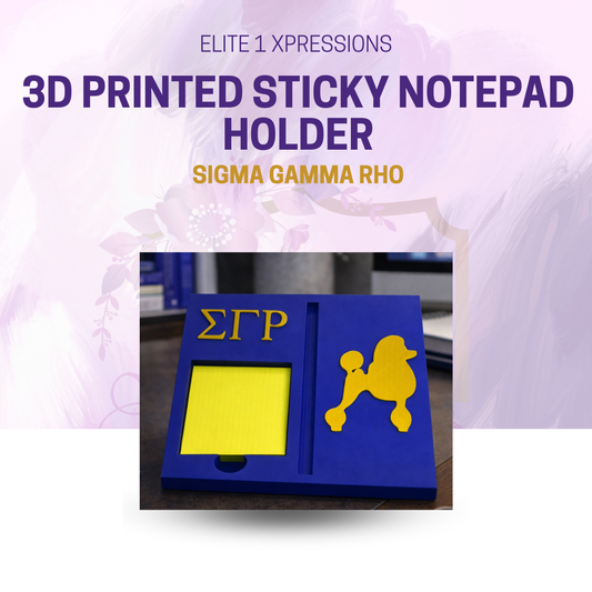 Sigma Gamma Rho 3D Printed Sticky Notepad Holder