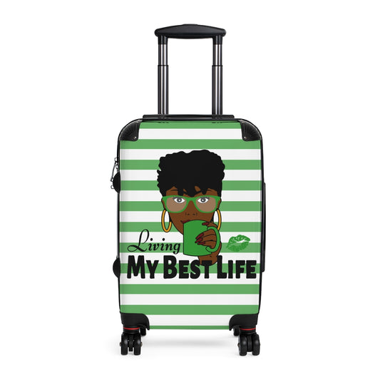 Living My Best Life "Green" Cabin Suitcase