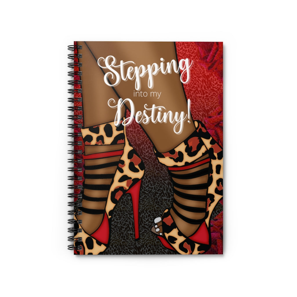 Stepping into Destiny Spiral Notebook