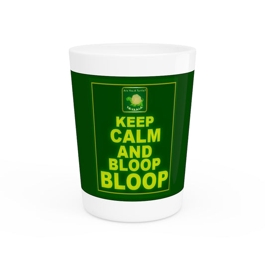 Keep Calm ~ Turtle Shot Glass