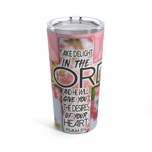 Take Delight Tumbler 20oz