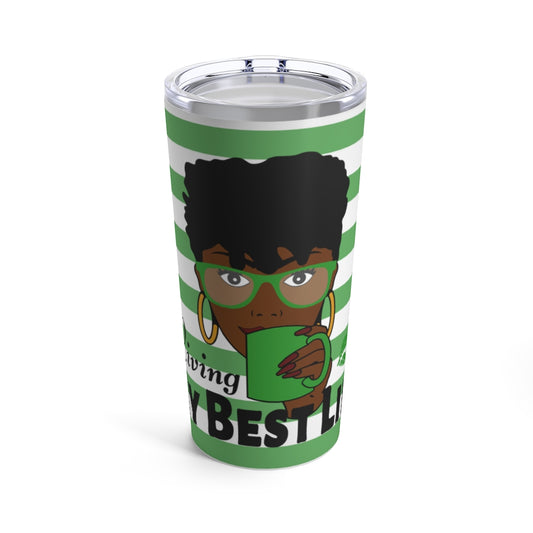 Living My Best Life (Green)